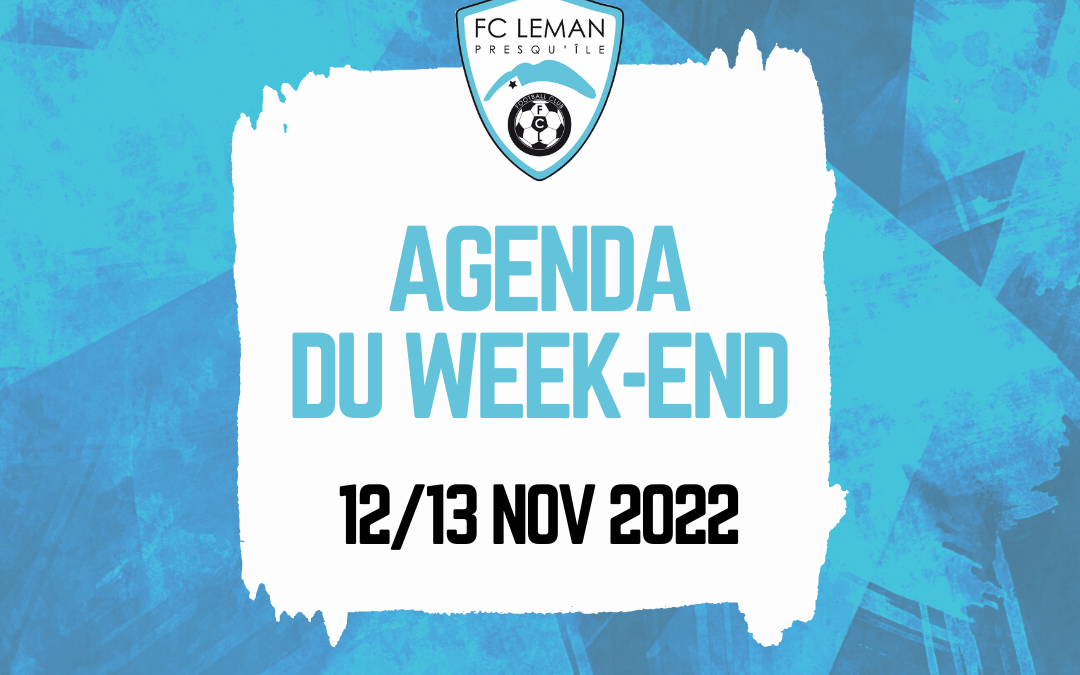 AGENDA | LES RENCONTRES DU WEEK-END 12/13 NOVEMBRE 2022