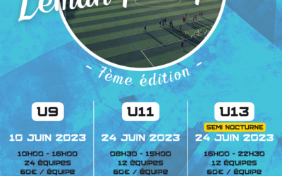 MANIFESTATION | TOURNOI U9, U11 & U13 FOOTBALL CLUB LÉMAN PRESQU&rsquo;ÎLE 2023