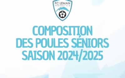 SÉNIORS | COMPOSITION DES POULES SAISON 2024/2025