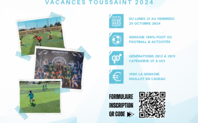 MANIFESTATION | STAGE FOOTBALL VACANCES TOUSSAINT 2024