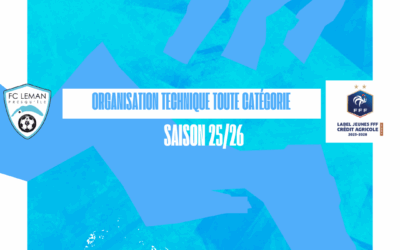 ⚽️ SPORTIF | PRÉSENTATION DE L’ORGANISATION TECHNIQUE 2025/2026 ET DATES DE REPRISE DES ENTRAINEMENTS